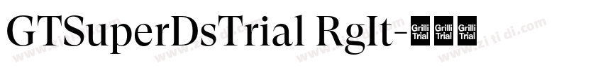 GTSuperDsTrial RgIt字体转换